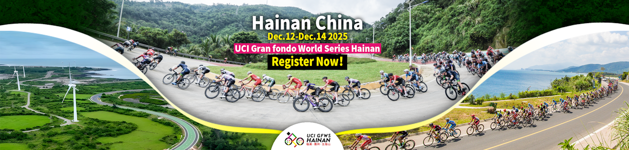 2025 UCI Gran Fondo Hainan Island - December 12-14 - Register NOW!