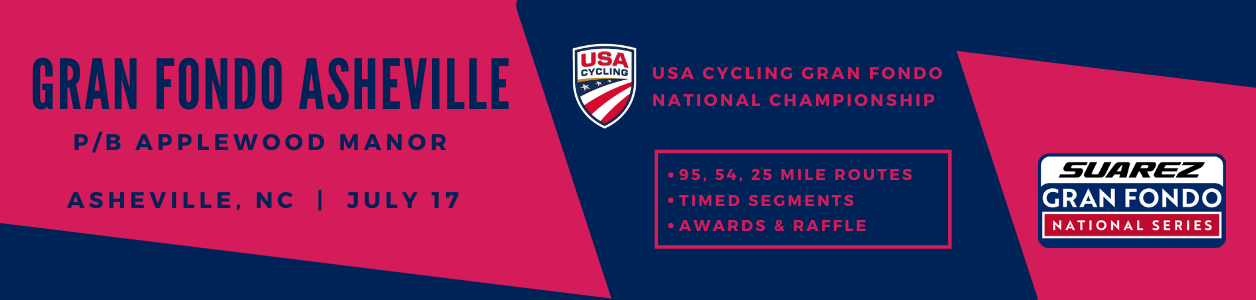 Gran Fondo Asheville, July 17, 2022 - Limited Places! Register NOW!