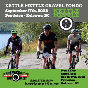 Kettle Mettle Dirty Fundo, Sept 17 2022, Penticton, Kelowna