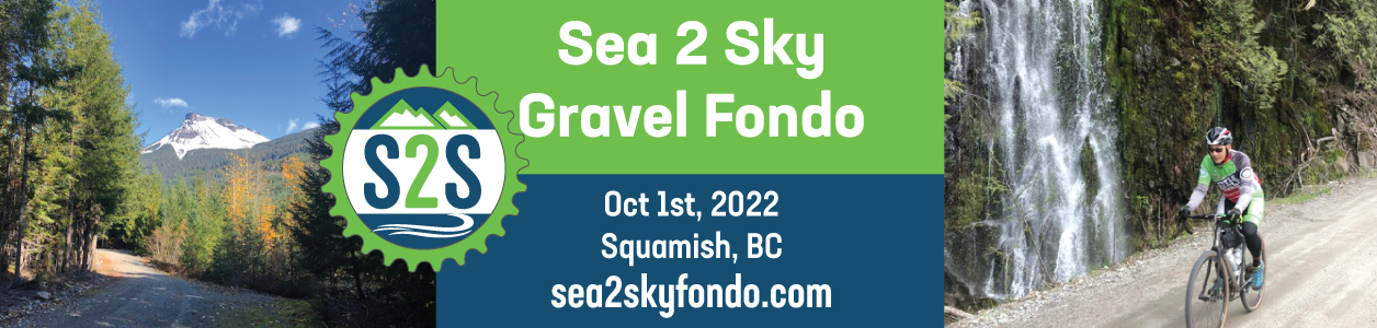 Sea to Sky Gravel Fondo, April 23rd 2022, Squamish, BC