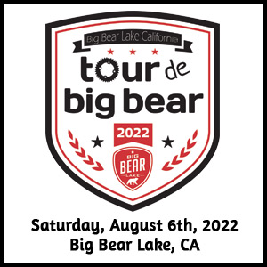 Tour de Big Bear, Big Bear Lake, CA, August 6th - REGISTER NOW!
