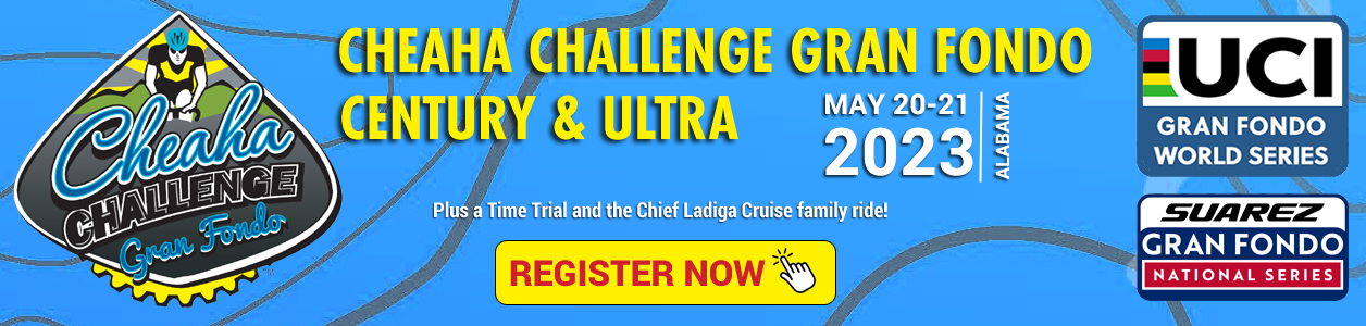 Click here for the 2023 Cheaha Challenge Gran Fondo, Century and ULTRA!