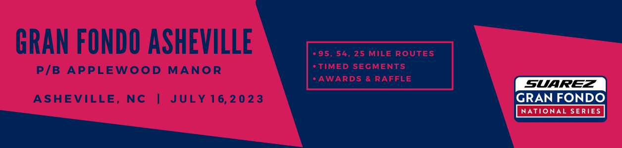 Gran Fondo Asheville, NC, July 16th - Register NOW!
