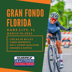 Gran Fondo Florida, March 19, 2023 - Register NOW and SAVE!