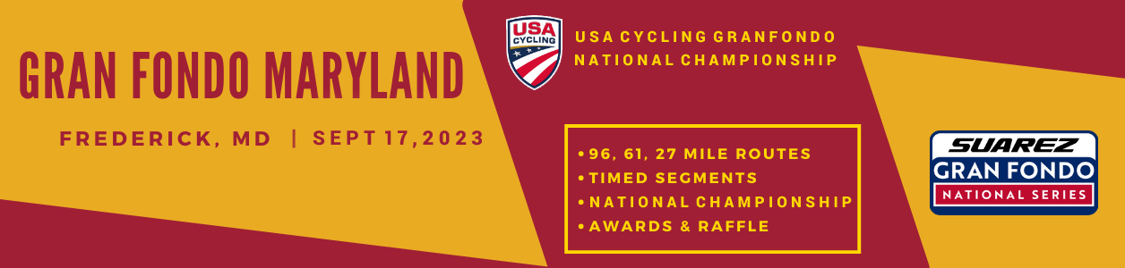 Gran Fondo Maryland, Frederick, MD - Sept 17, 2023 - Register NOW!
