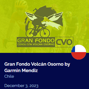 Gran Fondo Volcán Osorno - Register NOW!