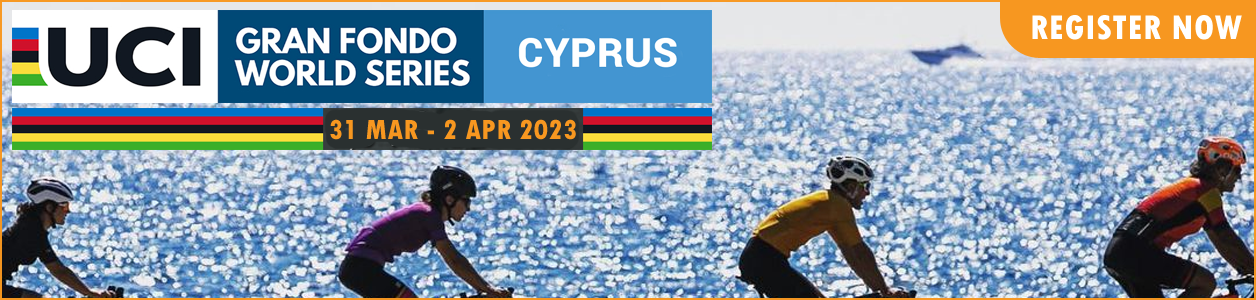 2023 UCI Gran Fondo Cyprus, March 31st - April 2nd - REGISTER NOW!