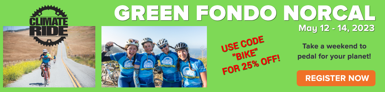 Green Fondo NorCal - May 12-14, 2023 - Find out more!