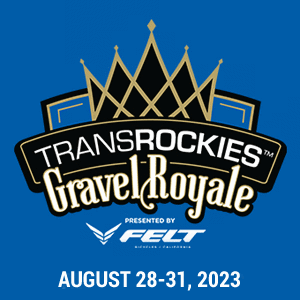 Register Now for the 2023 Trans Rockies Gravel Royale - Limited Places!