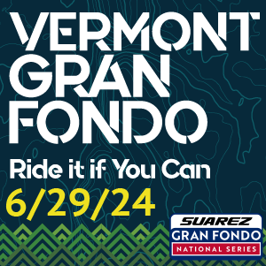 Vermont Gran Fondo - June 29th 2024